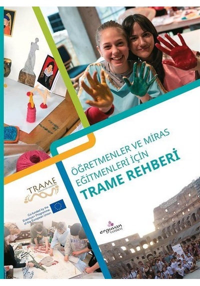 Trame Rehberi  -  Öğretmenler ve Miras Eğitmenleri için -  Erguvan Yayınları
