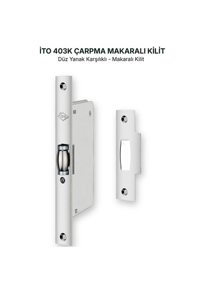 İto Kilit 403k Alüminyum Ve Pvc Uyumlu Makaralı Çarpma Gömme Kapı Kilidi