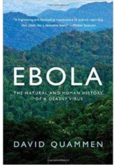 Ebola: The Natural and Human History of a Deadly Virus 9780393351552
