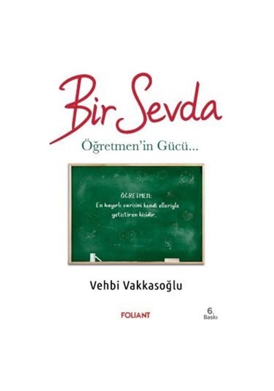 Bir Sevda / Vehbi Vakkasoğlu