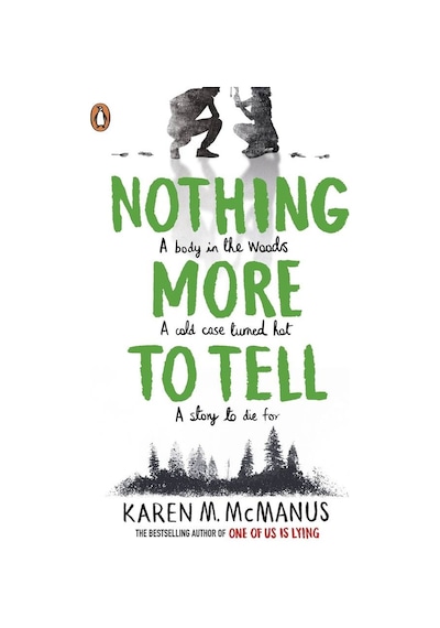 Nothing More to Tell - Karen M. McManus - Penguin Random House Children's UK