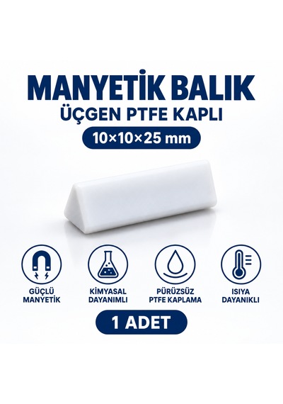 Manyetik Balık 10x10x25 Mm - Teflon Karıştırıcı Balık Üçgen