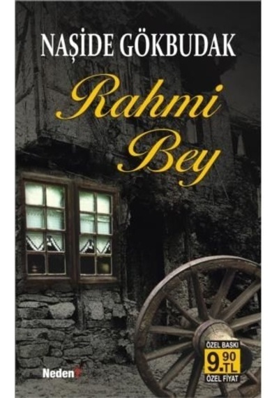 Rahmi Bey (Cep Boy) - Naşide Gökbudak