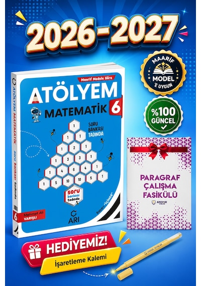 Arı Yayınları 6. Sınıf Matematik Atölyem 2027 Maarif Model