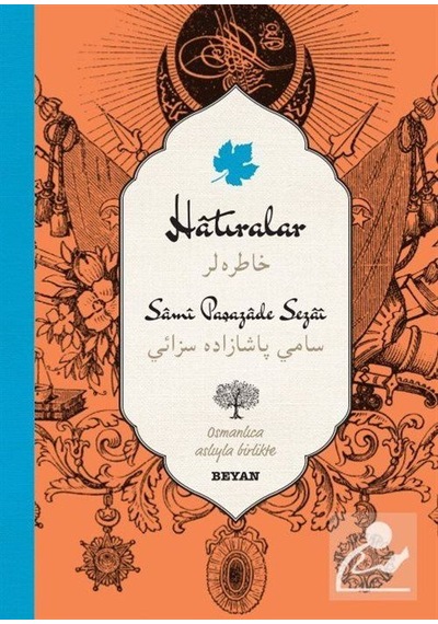 Hatıralar Iki Dil Alfabe Bir Kitap-Osmanlıca-Türkçe - Sami .