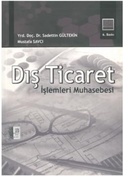 Dış Ticaret işlemleri Muhasebesi Sadettin Gültekin 2.El