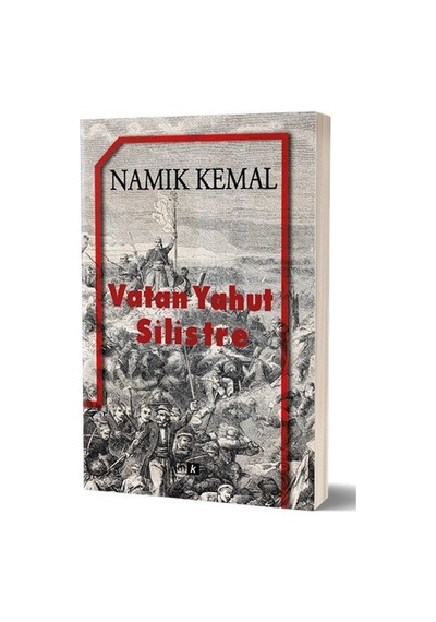Vatan Yahut Silistre - Namık Kemal - MK Mirhan Kitap