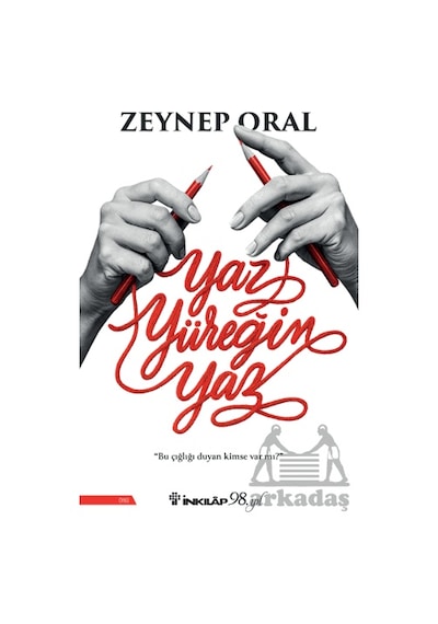 Yaz Yüreğim Yaz Ciltli İnkılap Kitabevi