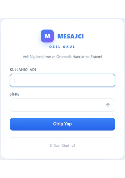 Mesajcı Özel Okul - Otomatik Bilgilendirme Ve Hatırlatma Sistemi Türkçe Arayüz
