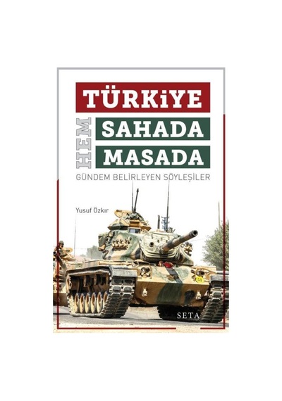 Türkiye Hem Sahada Hem Masada / Yusuf Özkır 9786057544711