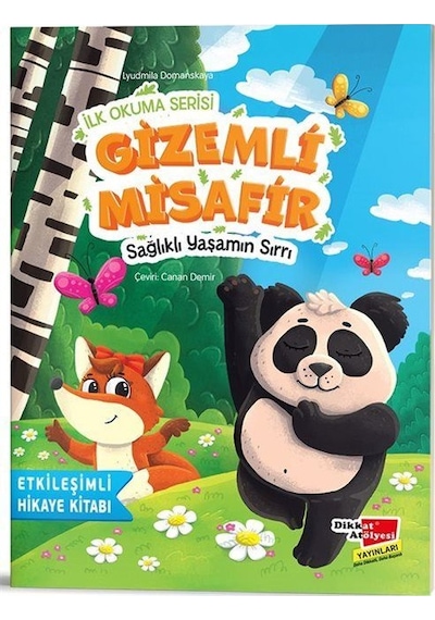 İlk Okuma Serisi / Gizemli Misafir Sağlıklı Yaşamın Sırrı / Lyudmila Domanskaya