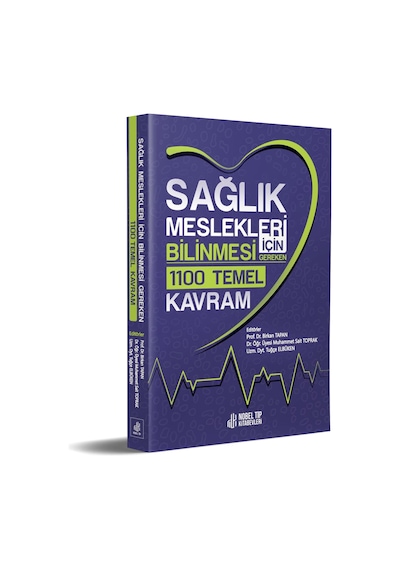 Sag Lık Meslekleri İc İn Bilinmesi Gereken 1100 Temel Kavram