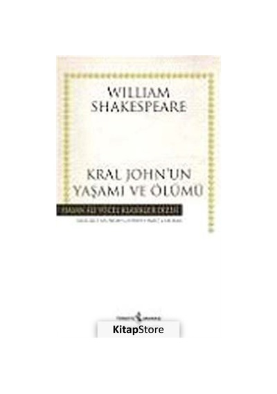 Kral John'un Yaşamı ve Ölümü karton Kapak / William Shakespeare