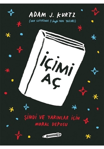 İçimi Aç Şimdi ve Yarınlar İçin Moral Deposu