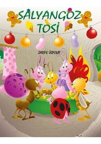 Salyangoz Tosi / Zarife Üspolat