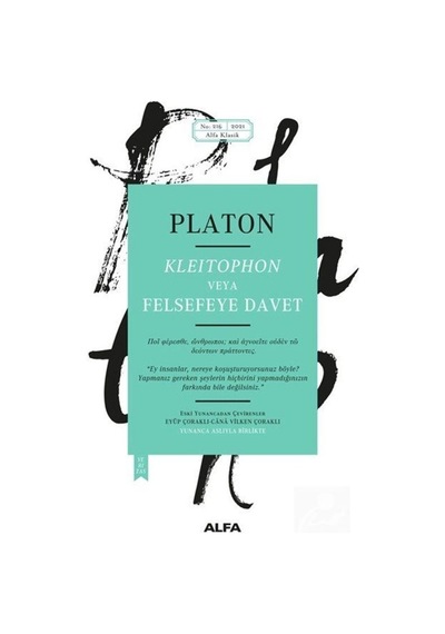 Kleitophon Veya Felsefeye Davet / Platon(Eflatun) 9786254493218