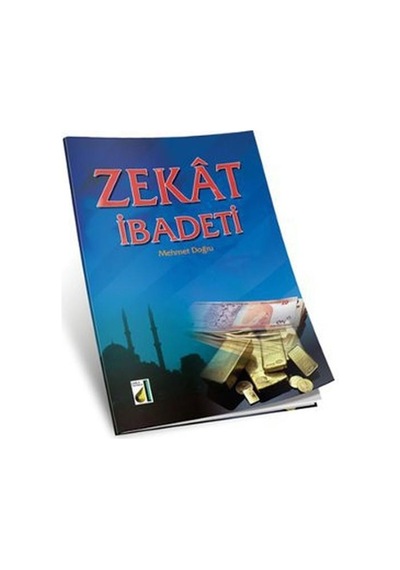 Zekat İbadeti  - Mehmet Doğru  - Damla Yayınevi