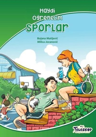 Haydi Öğrenelim - Sporlar - Bojana Matijevic - Teleskop Popüler Bilim