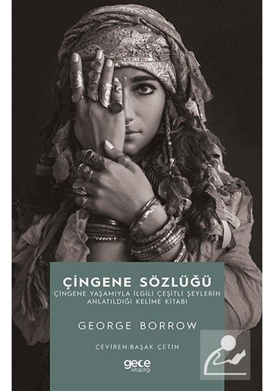Çingene Sözlüğü - George Borrow - Gece Kitaplığı