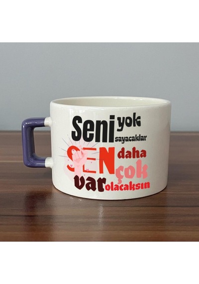 Seni Yok Sayacaklar Baskılı Kadınlar Günü Mor Kulplu C Fincan