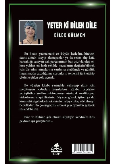 Yeter ki Dilek Dile - Kuantum Dokunuş Şifa Sistemi Bireysel Seans Kılavuzu - Dilek Gülmen - Almina Kitap