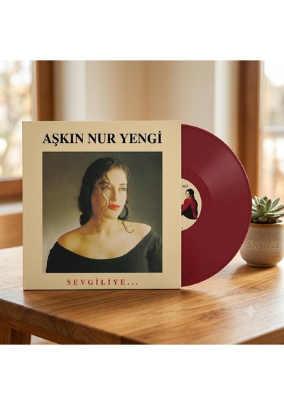 Aşkın Nur Yengi Sevgiliye Renkli Plak Bordo Lp