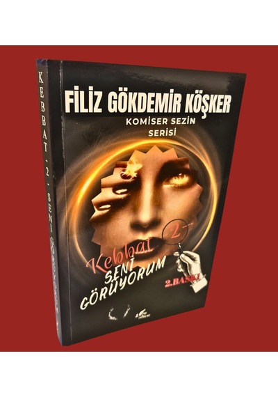 Kebbat-2- Seni Görüyorum- Roman- 2. Baskı -filiz Gökdemir Köşker
