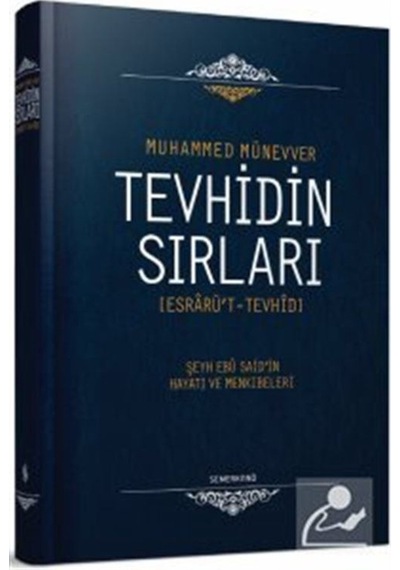 Tevhidin Sırları (Ciltli) / Muhammed ibn Münevver 9786051590950