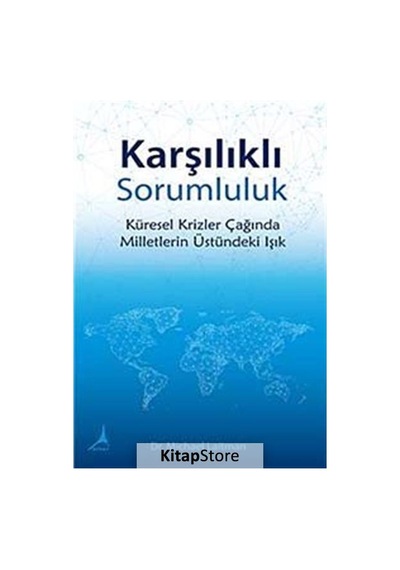 Karşılıklı Sorumluluk - Michael Laitman - Alter Yayınları