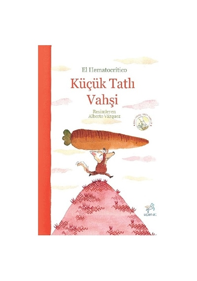 Küçük Tatlı Vahşi - El Hematocritico - Uçan At