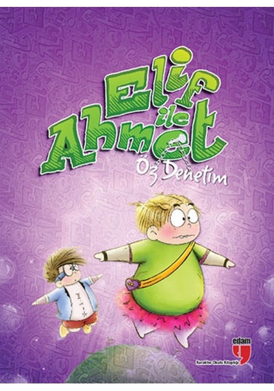 Elif ile Ahmet - Öz Denetim - Elif Akardaş - Edam