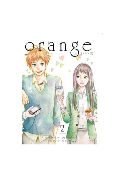Orange Novel Cilt - 2 - Yui Tokiumi - Komik Şeyler