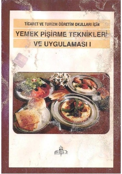 Yemek Pişirme Teknikleri Ve Uygulaması Cilt 1 - Ülker Gürman