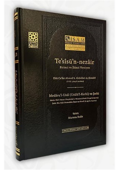 Tesisün Nezair Medarul Usul Usulül Kerhi Ve Şerhi / Kolektif