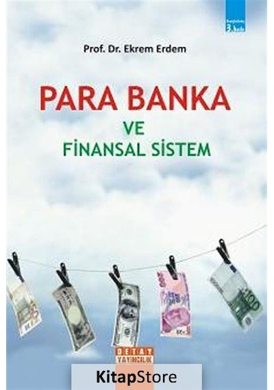 Para Banka ve Finansal Sistem / Ekrem Erdem