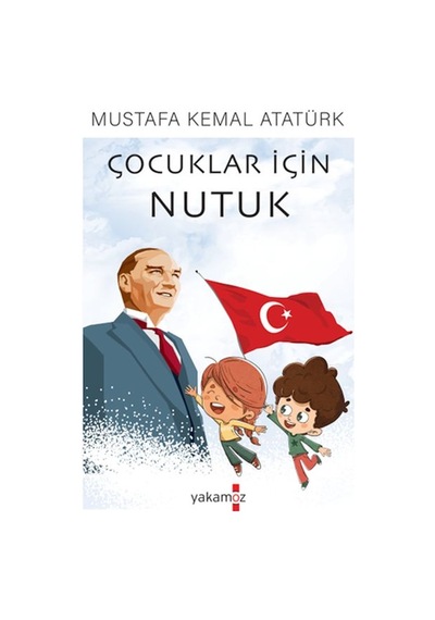Çocuklar İçin Nutuk - Aıaı-896816
