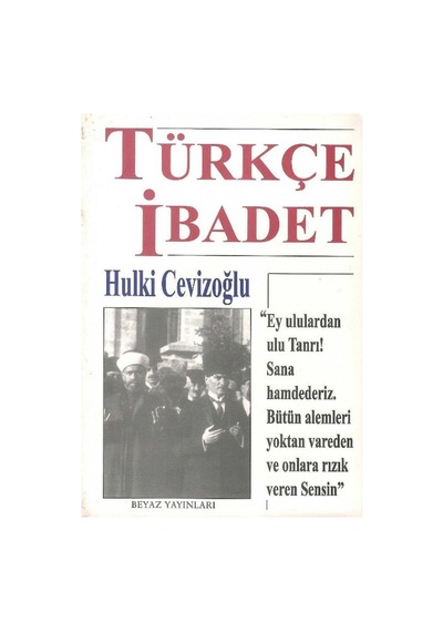 Türkçe İbadet - Hulki Cevizoğlu 1.baskı