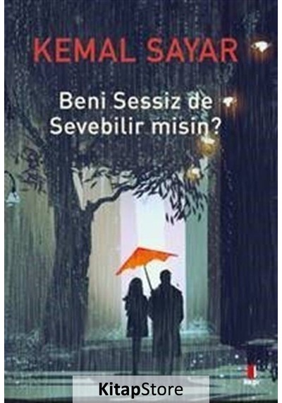 Beni Sessiz De Sevebilir Misin? / Dr. Kemal Sayar N11.482