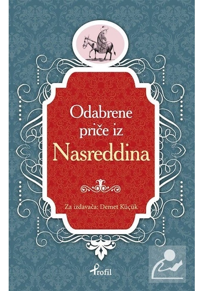 Nasreddin Hoca - Boşnakça Seçme Hikayeler - Demet Küçük - Profil Kitap