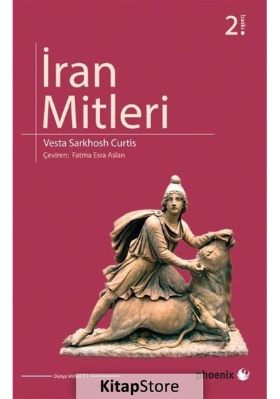 İran Mitleri - vesta Sarkhosh Curtis