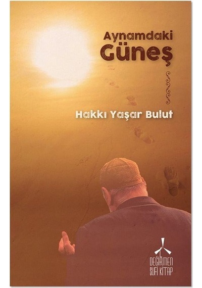 Aynamdaki Güneş / Hakkı Yaşar Bulut