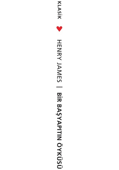 Bir Başyapıtın Öyküsü - Henry James - Can Yayınları