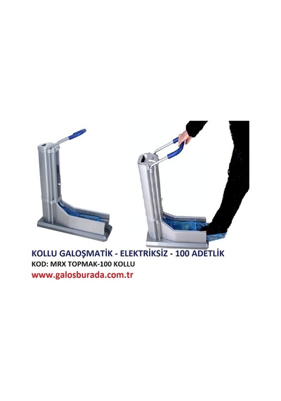 Galoşmatik Kollu 100.Lük - 100 Adet Galoş