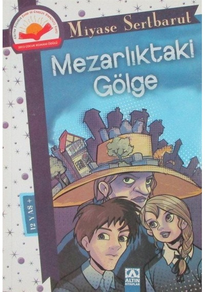 Mezarlıktaki Gölge / Miyase Sertbarut