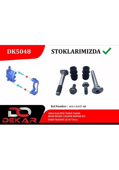 Dekar Dk5048 Arka Kaliper Tamir Takım Transit V347 06 6c11.2l-527.ab -