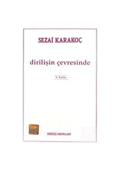 Dirilişin Çevresinde / Sezai Karakoç