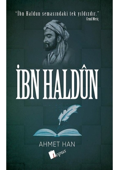 İbn Haldun / Ahmet Han