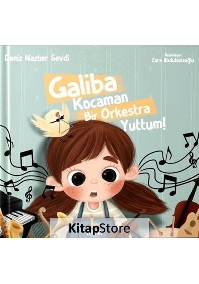 Galiba Kocaman Bir Orkestra Yuttum! - Deniz Nazlıer Sevdi - Zürafa Yayınları
