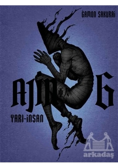 Ajin 6-Yarı İnsan - Gamon Sakurai - Gerekli Şeyler
