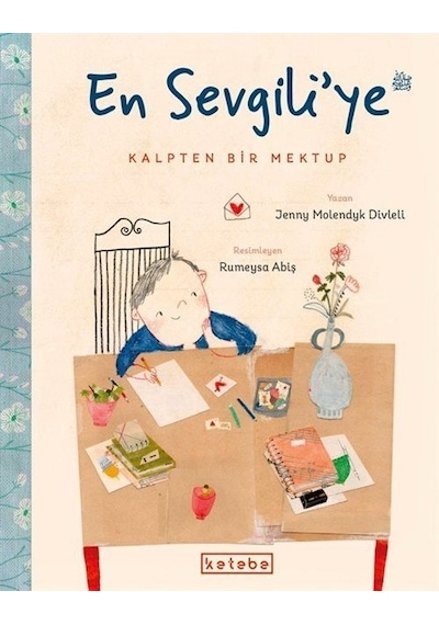 En Sevgili'ye Kalpten Bir Mektup / Jenny Molendyk Divleli